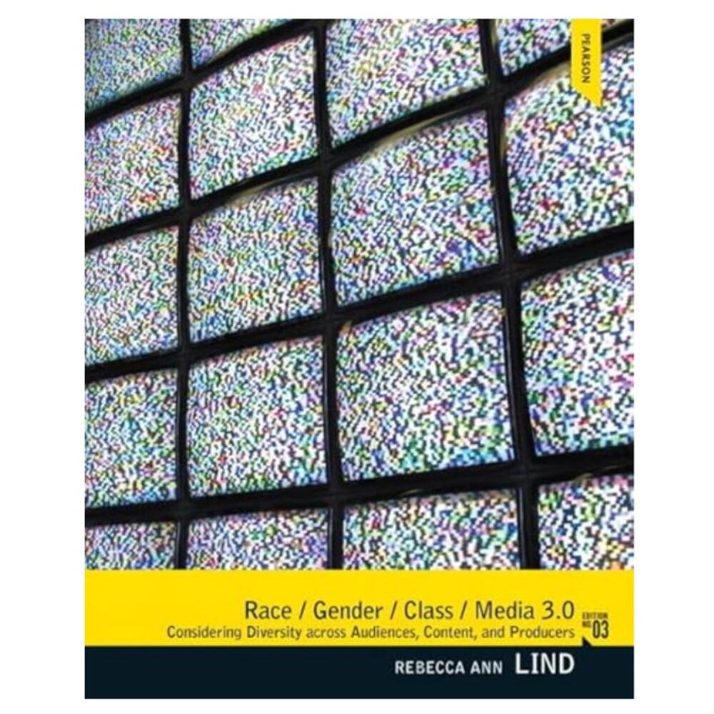 Race/Gender/Class/Media (3rd Edition) 3rd Edition by Rebecca Ann Lind USED